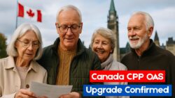 Canada Announces Massive CPP & OAS Upgrade for December — Seniors Urged to Check New Deposit Schedule
